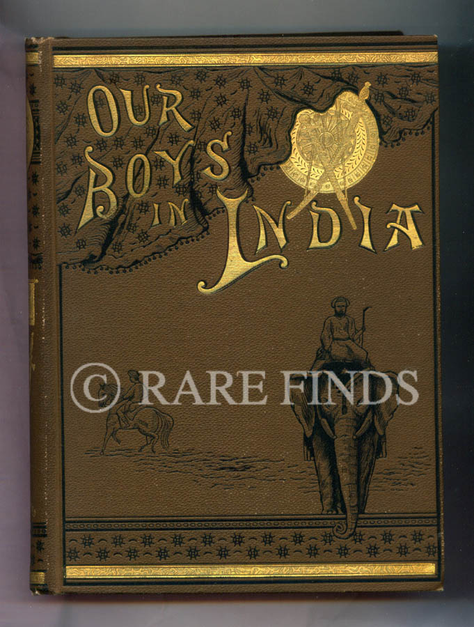 /data/Books/OUR BOYS IN INDIA - THE WANDERINGS OF TWO YOUNG AMERICANS IN HINDUSTAN - WITH THEIR ADVENTURES ON THE SACRED AND WILD MOUNTAINS ETC.jpg